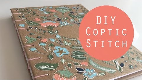 Coptic Stitch Journal Tutorial!