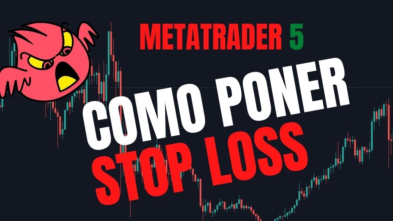 Como poner stop loss en Metatrader 5 FOREX PARA PRINCIPIANTES - YouTube