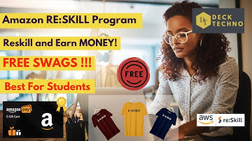 AWS Re:Skill Program | Free T-Shirts & Amazon Vouchers for Students | Free Swags & Certificate