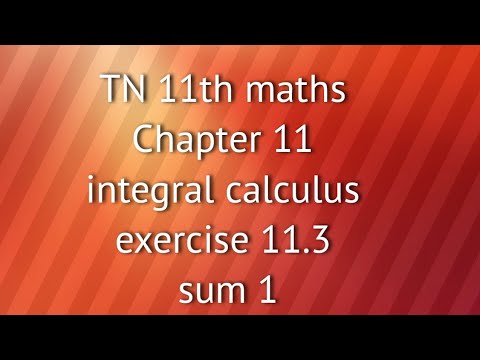 TN 11th maths chapter 11 integral calculus exercise 11.3 sum 1