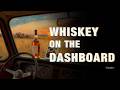 Whiskey on the dashboard | Country