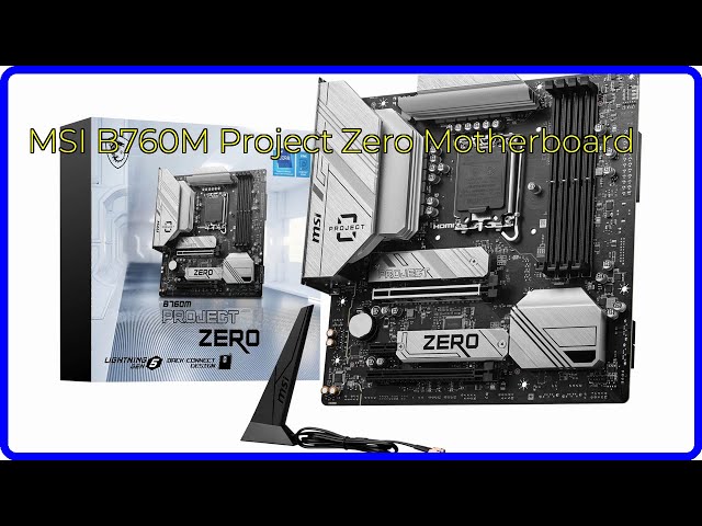 REVIEW (2026): MSI B760M Project Zero Motherboard. ESSENTIAL