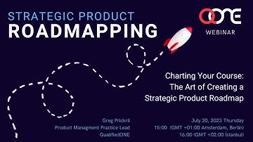 Roadmapping Charting Your Course   The Art ofCreating a Strategic Product Roadmap