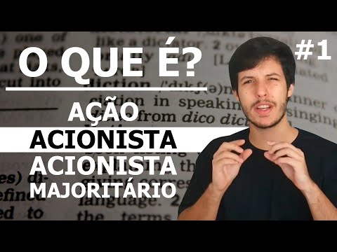 Vídeo: Quem São Os Acionistas Majoritários