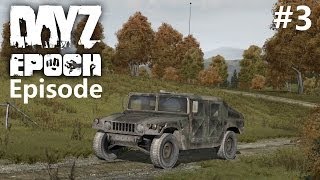 Arma 2: DayZ Epoch Episode 3 - Vodnik vs Humvee