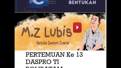 DEV C++ (TIPE DATA BENTUKAN) : Pertemuan ke 13 praktik DASPRO-TI (Politeknik Negeri Batam)