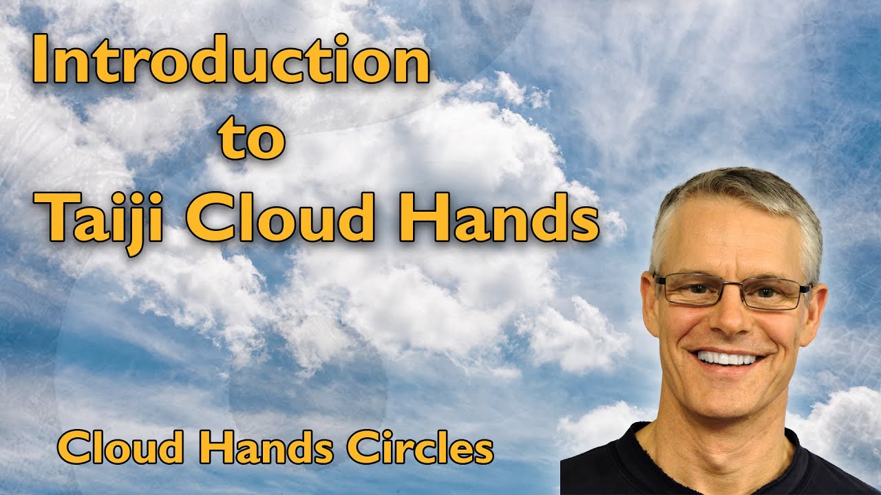 Cloud Hands Circles