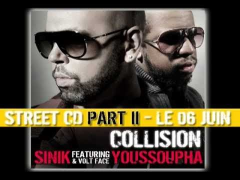 Sinik Feat.Youssoupha - Collision