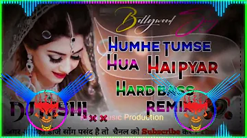 Humhe Tumse Hua Hai Pyar Hard Bass Dj Remix | 90s Hits Song | Aap Hi Batayen Hum Kya Kare Remix Song