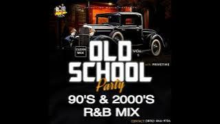 90'S & 2000'S R&B PARTY MIX [CLEAN] - 90'S THROWBACK RNB - BEST OLD SCHOOL R&B MIX - BY PRIMETIME🔥🔥🔥