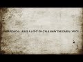 Papa Roach leave a light on lyrics