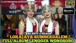 Download Lagu ( LOKAJAYA SUMBERDALEM ) Full Album Lengger Wonosobo Terbaru 2025🔴Live.Penanggulan Bejiarum MP3