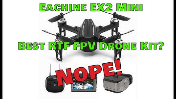 Eachine EX2 Mini RTF Brushless | Best Budget RTF Kit? Giving it Away!