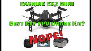 Eachine EX2 Mini RTF Brushless | Best Budget RTF Kit? Giving it Away!