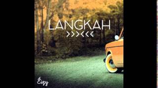 Eizy - Langkah ( Audio )
