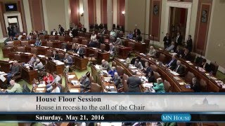 House Floor Session 5/21/16 - Part 3