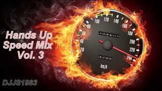 Techno Hands Up Speed Mix 2014 Vol 3