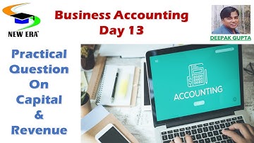 Business Accounting Day-13 By Deepak Gupta