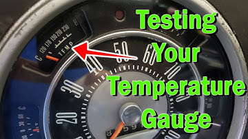 How to test your temperature gauge on your vehicle
