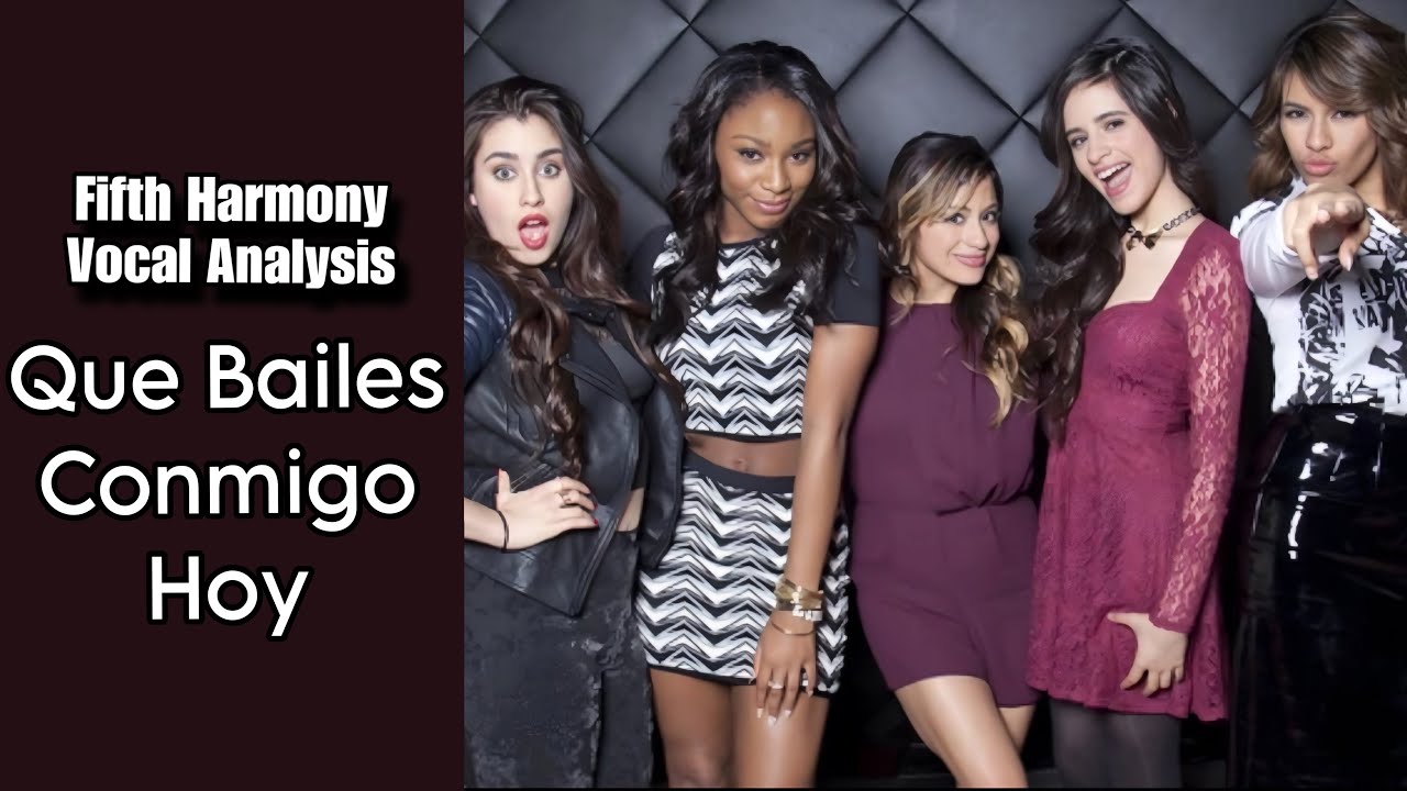 Fifth Harmony - Que Bailes Conmigo Hoy