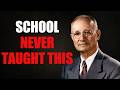 Most People Stay Broke Because Of What School Taught Them | Napoleon Hill