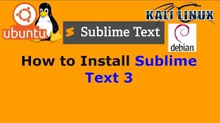 How to Install Sublime Text 3 on Ubuntu 19.04 18.04, Debian, Linux Mint