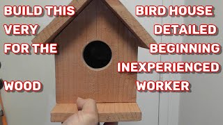 EASIEST DIY Birdhouse with Minimal Tools, Every Step Explained