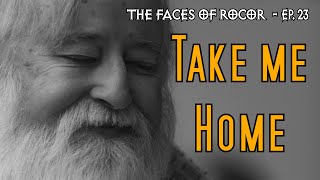 FACES OF ROCOR Ep. 23: Take me Home