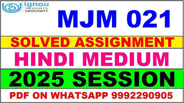 MJM 021 solved assignment 2025 in Hindi || MJM 021 solved assignment 2025 || ignou MJM021 2025