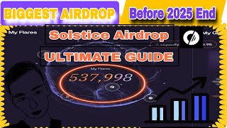 Solstice Airdrop ULTIMATE Video Guide: How to Get Started with Solstice Finance Airdrop Flare