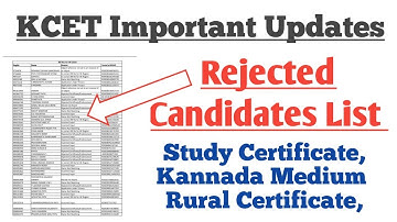 KCET Documents Verification List | KCET Rejected Candidates List | KCET Latest Updates Today