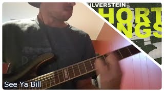 Silverstein - See Ya Bill (Guitar Cover)