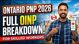 🇨🇦 Ontario PNP (OINP) 2026 | Complete Guide to Ontario's New PR Pathways