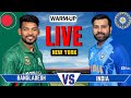 India vs bangladesh live match  live score  commentary  ind vs ban live warm up match