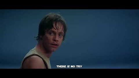 YODA QUOTE: DO, OR DO NOT. THERE IS NO TRY. Empire Strikes Back Yoda training Luke, with subtitles