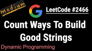 Count Ways To Build Good Strings - LeetCode #2466 Python, JavaScript, Java and C++