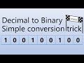 Decimal to Binary - Simple conversion trick
