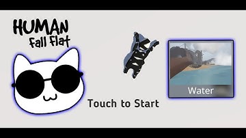 「Human: Fall Flat」Full Gameplay Walkthrough | Level 7: Water