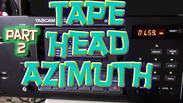 Tape Head Azimuth: O
