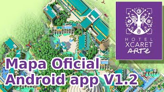 Hotel Xcaret Arte | Mapa Oficial via app Android v1.2 de Hoteles Xcaret | Casas - Restaurantes Y Más screenshot 2
