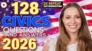USCIS 128 Civics Questions and SIMPLE Answers | 2026 Civics Test US Naturalization | 2X | #n400