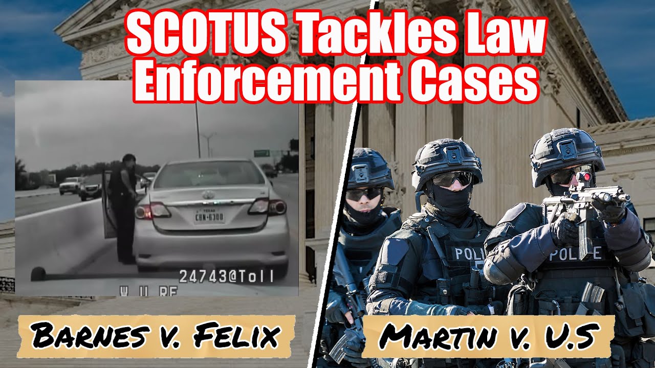SCOTUS Double Feature: Police Use of Force and Wrong House Raids - YouTube