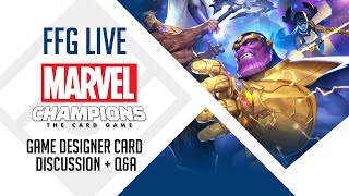 Marvel Champions: The Card Game | Game Designer Card Discussion + Q&A