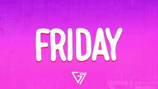 The Chainsmokers, Fridayy - Friday (Lyrics)