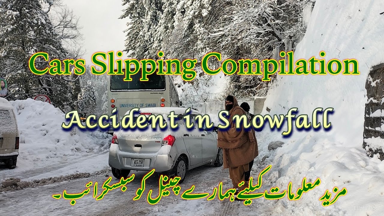 Cars Slipping Compilation Most Car Slipping Ellahi Vlog YouTube