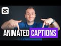 How To Add Animated Captions In CapCut How To Add Animated Captions In CapCut