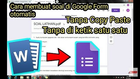 TUTORIAL MEMBUAT SOAL DI GOOGLE FORM TANPA COPY PASTE
