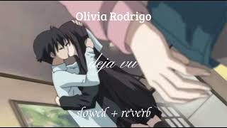 Olivia Rodrigo - deja vu (slowed + reverb) [with lyrics on subitle]