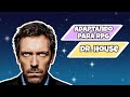 Adaptando o DR HOUSE para RPG