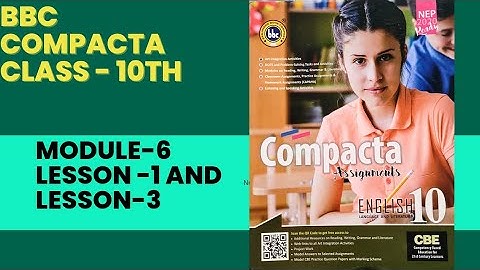 BBC Class10 Module -6|Lesson -1 and lesson -3|Solved